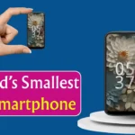 Did You Know about the World’s Smallest 5G Smartphone in 2025