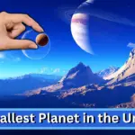 What Is the Smallest Planet in the Universe